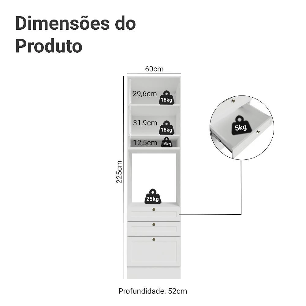 Torre quente 60 cm 1 porta 3 gavetas branco vik madesa