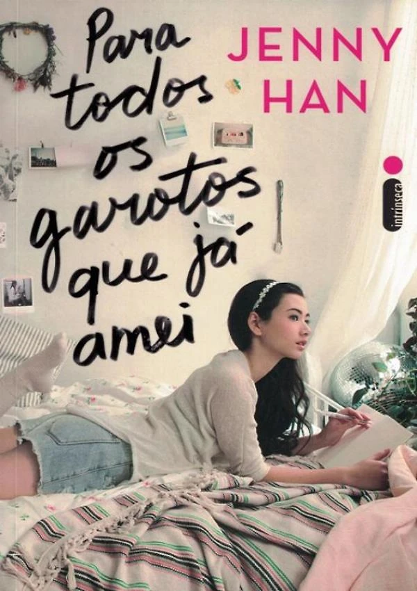 Para Todos Os Garotos Que Ja Amei